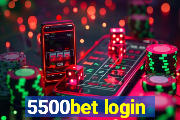 5500bet login