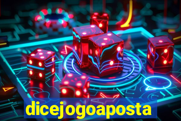 dicejogoaposta