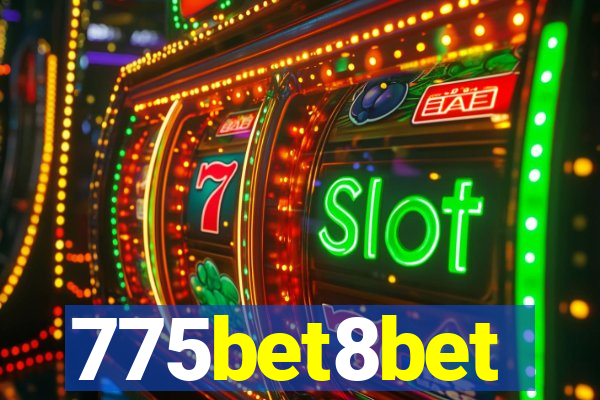 775bet8bet