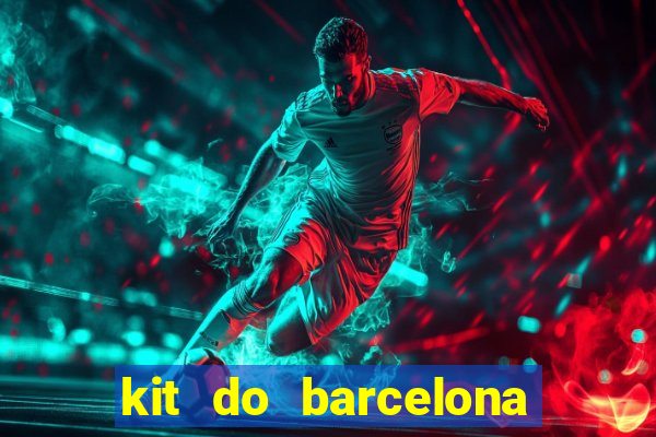 kit do barcelona dls 19