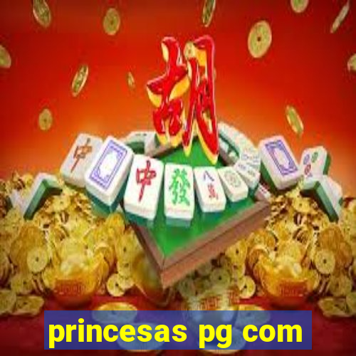 princesas pg com