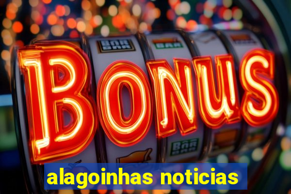 alagoinhas noticias