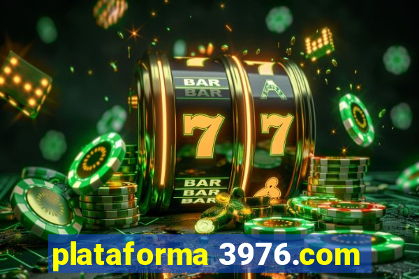 plataforma 3976.com