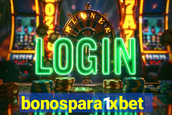 bonospara1xbet