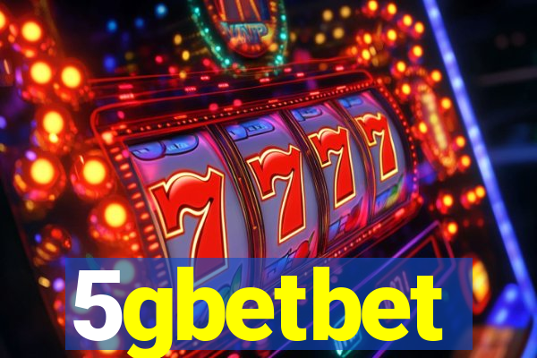 5gbetbet