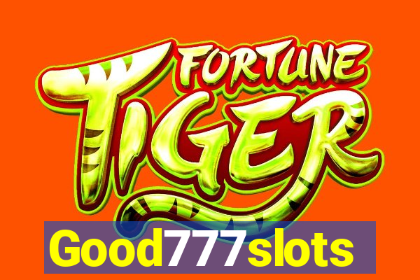 Good777slots