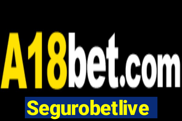 Segurobetlive