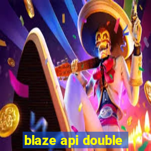 blaze api double