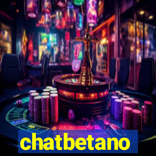 chatbetano