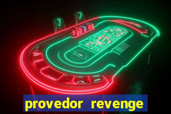 provedor revenge slots demo