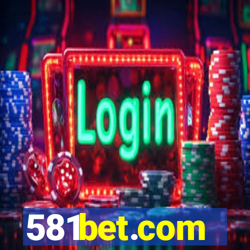 581bet.com