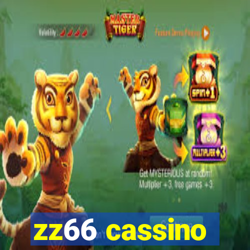 zz66 cassino