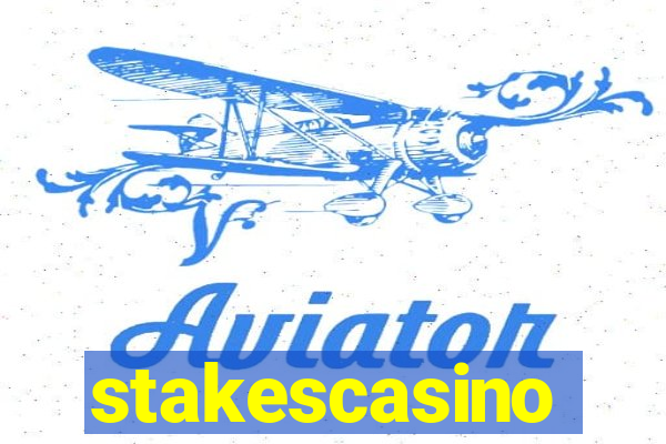 stakescasino