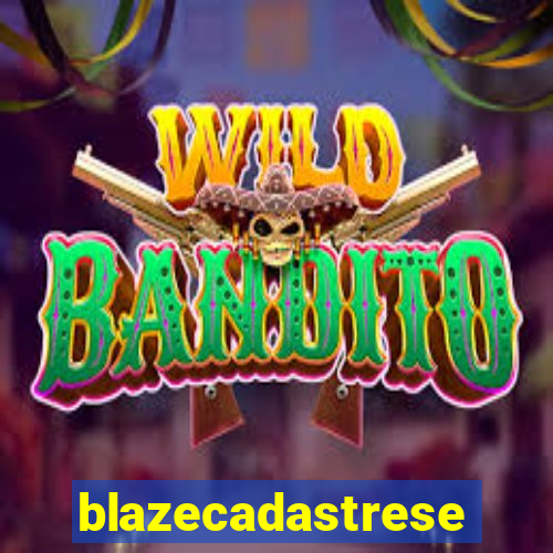 blazecadastrese