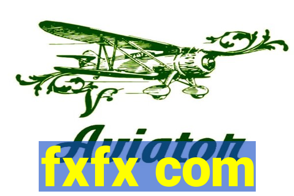 fxfx com