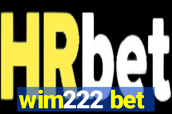 wim222 bet