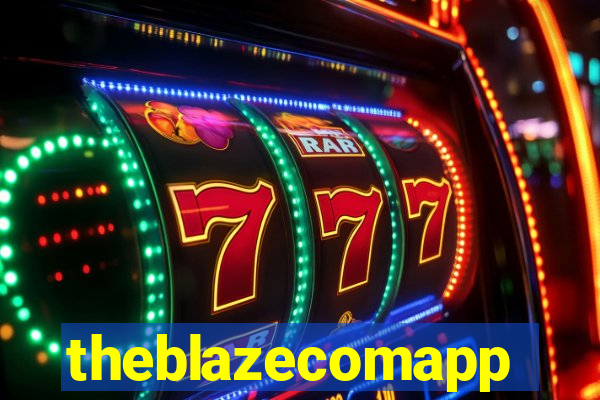 theblazecomapp