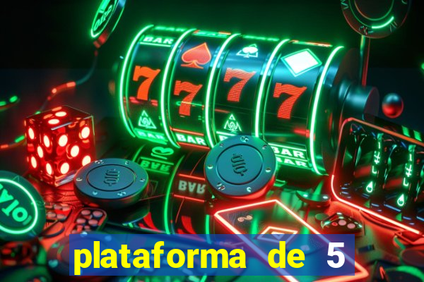 plataforma de 5 reais jogo do tigre