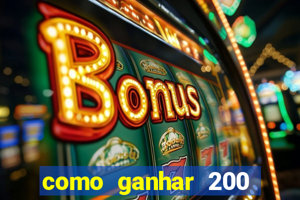 como ganhar 200 reais agora no pix