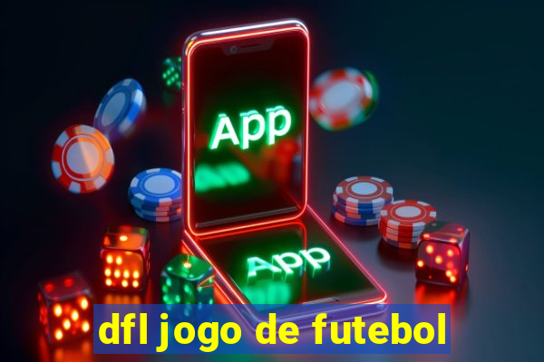 dfl jogo de futebol