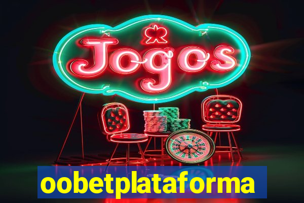 oobetplataforma