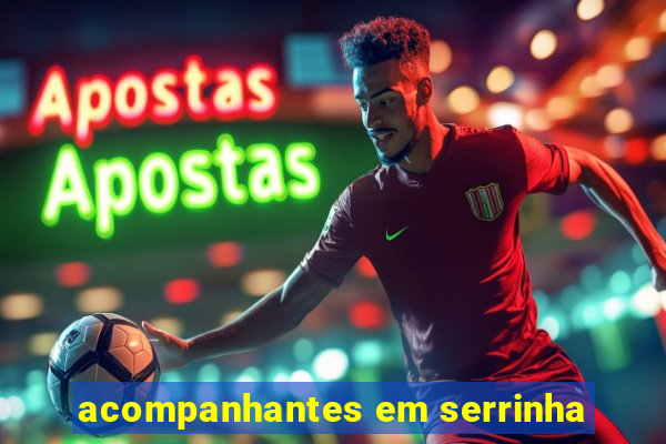 acompanhantes em serrinha