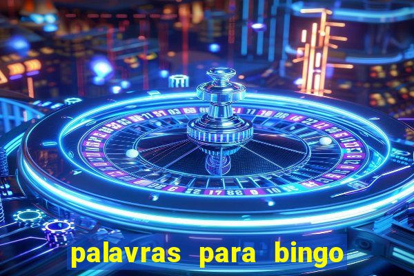 palavras para bingo de cha de lingerie