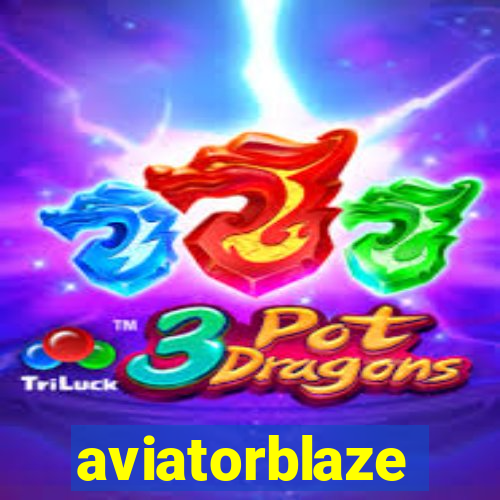 aviatorblaze