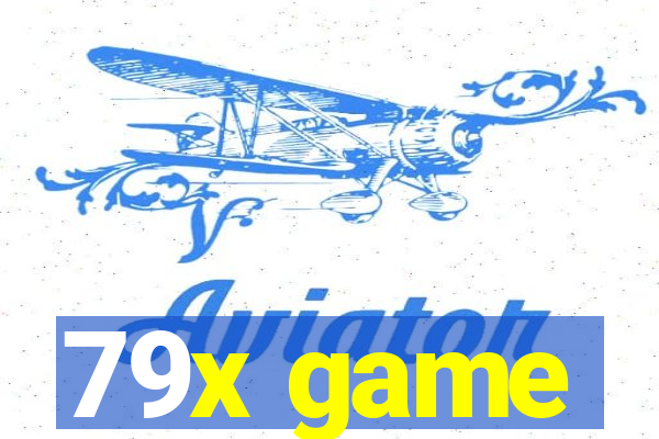 79x game