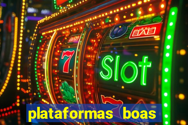 plataformas boas para jogar fortune tiger