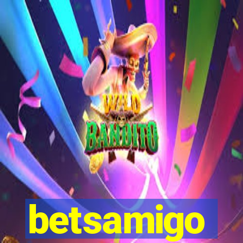 betsamigo