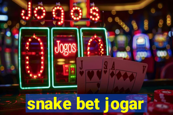 snake bet jogar