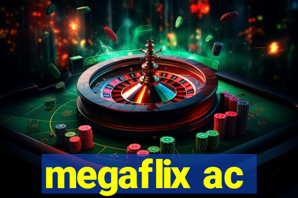 megaflix ac