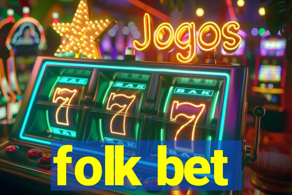 folk bet