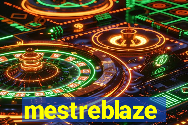 mestreblaze