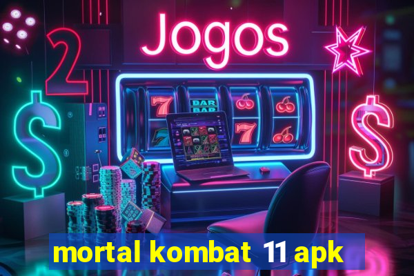 mortal kombat 11 apk