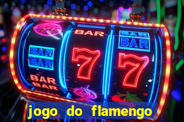 jogo do flamengo ao vivo multicanais