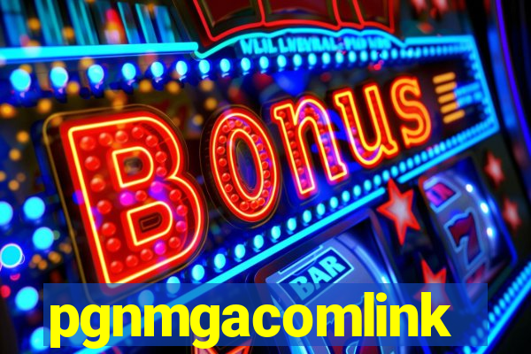 pgnmgacomlink