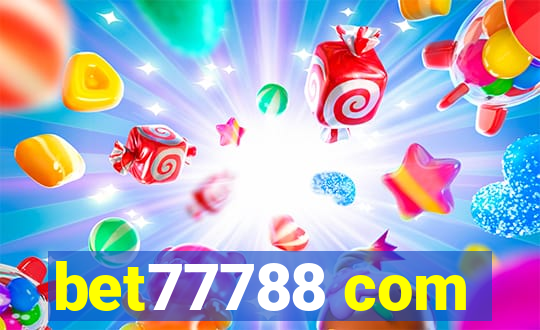 bet77788 com