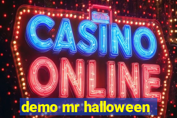 demo mr halloween