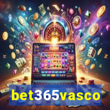 bet365vasco