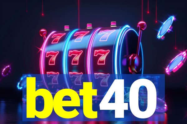 bet40