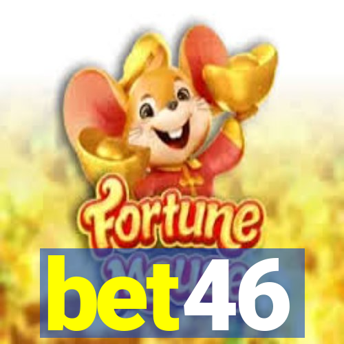 bet46