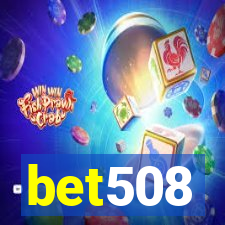 bet508