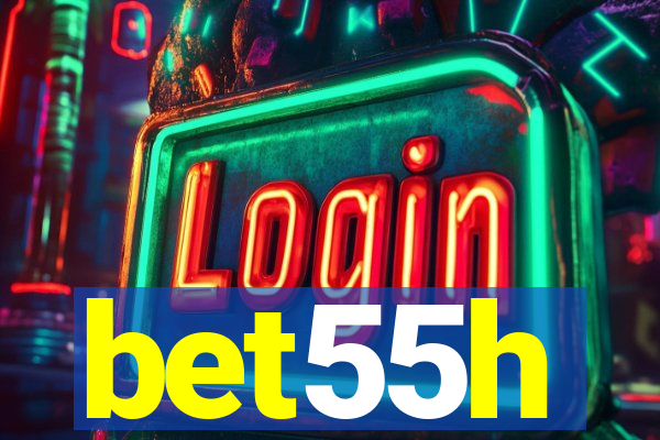 bet55h