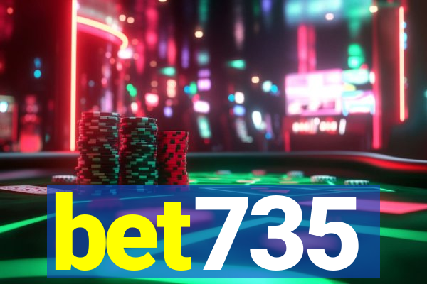 bet735