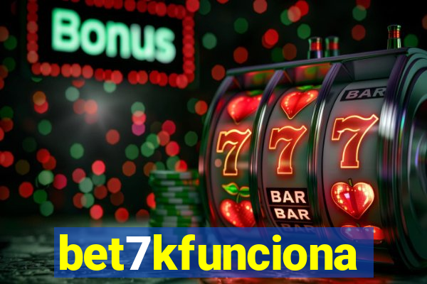 bet7kfunciona