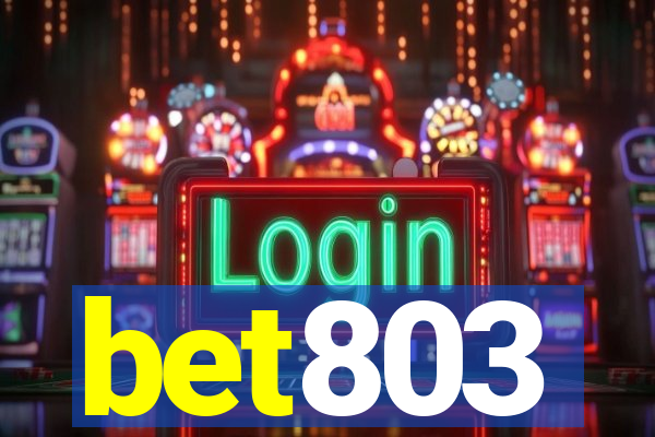 bet803