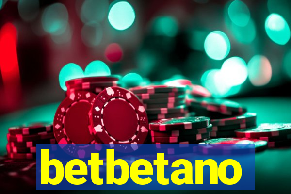 betbetano