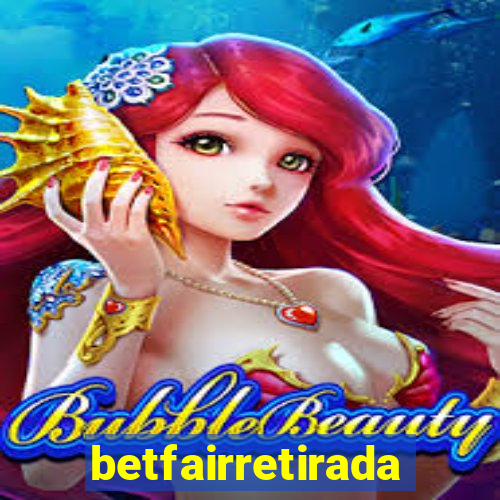 betfairretirada